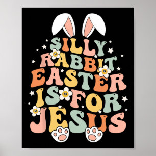 Poster Super Lapin Silencieux Pâques est pour Jésus chrét
