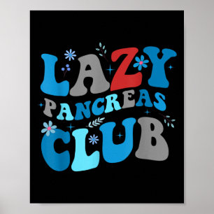 Poster Super Lazy Pancreas Club Retro Sensibilisation au