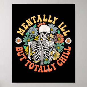 Poster Super Mentalement Mal Mais Totalement Chill Hallow