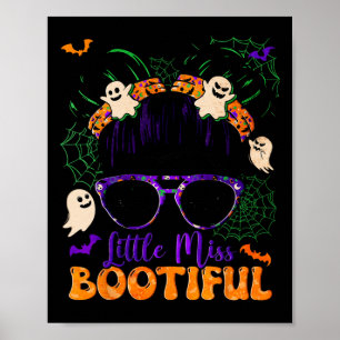Poster Super Messy Bun Bootiful Halloween Boo Ghost Girl