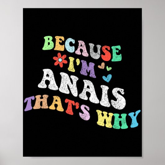 Poster Super Parce Que Im Anais C'Est Pourquoi Funny Cust (Devant)