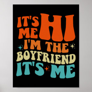 Poster Super Retro C'est moi Salut Je suis le petit ami C