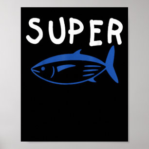 Poster Super Tuna Fish Army Drôle Kpop Musique Cadeaux Ho