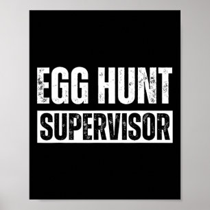 Poster Superviseur de chasse aux oeufs - Partie de chasse