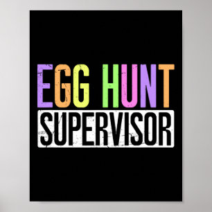 Poster Superviseur de chasse aux oeufs - Partie de chasse