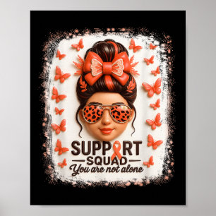Poster Support Squad Leukemia Ruban Butterfly You Not Al