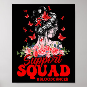 Poster Support Squad Messy Bun Butterfly Red Ribbon Blood