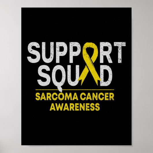 Poster Support Squad Sarcoma Cancer Awareness Yellow Ribb (Devant)