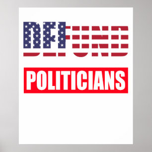 Poster Supprimer les fonds aux politiciens