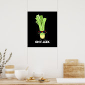 Poster Sur Fleek Funny Veggie Leek Pun Dark BG (Cuisine)