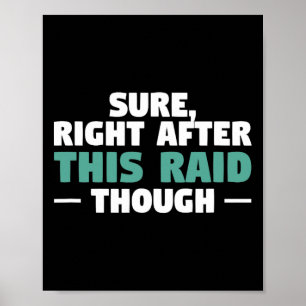 Poster Sûr Juste Après Ce Raid Drôle Jeu Vidéo Jeux