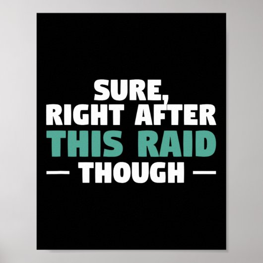 Poster Sûr Juste Après Ce Raid Drôle Jeu Vidéo Jeux (Devant)