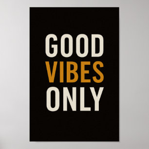 Poster sur la motivation moderne de Good Vibes uni