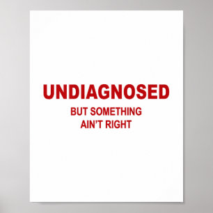Poster (sur le dos) Non diagnostiqué mais Soing Aint Droi