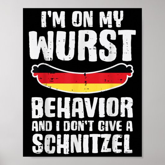 Poster Sur Mon Comportement Wurst Ne Donne Pas Schnitzel (Devant)