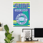 Poster Surfer - en cas de doute, pagayer dehors (Bureau à domicile)