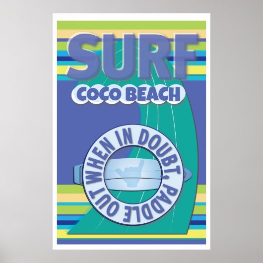 Poster Surfer - en cas de doute, pagayer dehors (Devant)