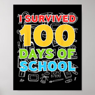 Poster Survécu 100 Jours D'École Joyeux 100E Jour