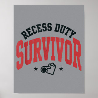 Poster Survivant de la récréation d'un professeur drôle É