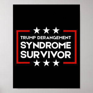 Poster Survivant du Syndrome de Dérangement de Trump 1