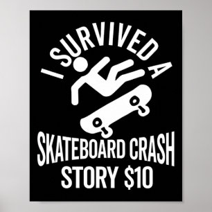 Poster Survivant d'un accident de crash de skateboard Bon