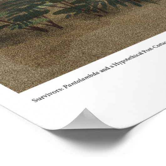 Poster Survivants : Pantolambda et Dinosaure post-crétacé (Coin)