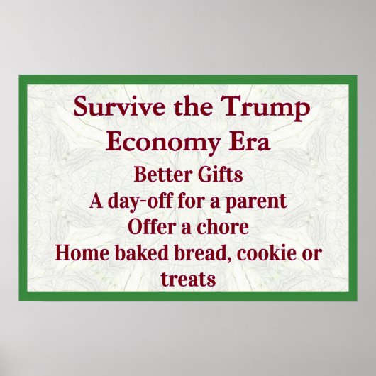 Poster Survive Trump Economy Better Gifts (Devant)