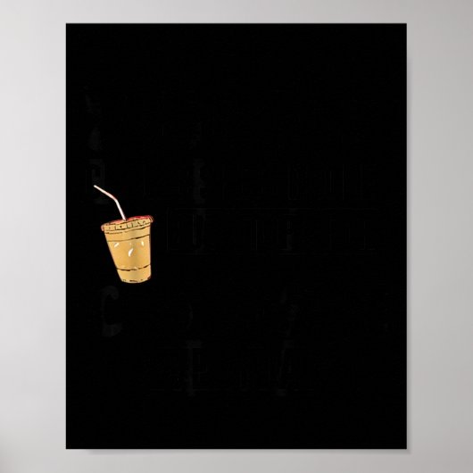 Poster Suspect Claims Shes Broke But Stops For Iced Coffe (Devant)