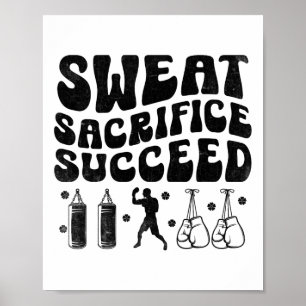 Poster Sweat Sacrifice Succee Boxer Sport Force Athl