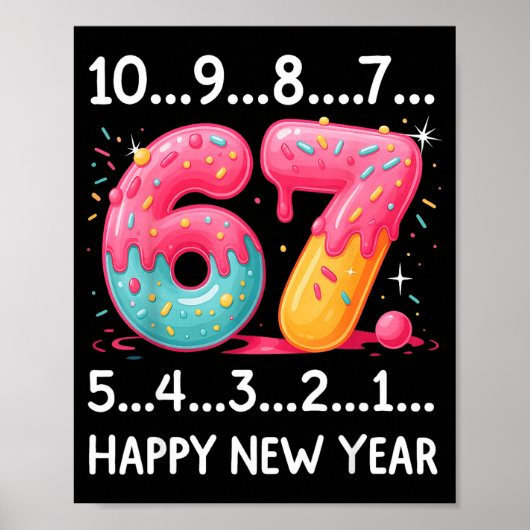 Poster Sweet 67 New Year Countdown 2026 Funny Happy New Y (Devant)