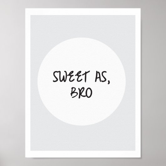 Poster Sweet As, Bro (Devant)