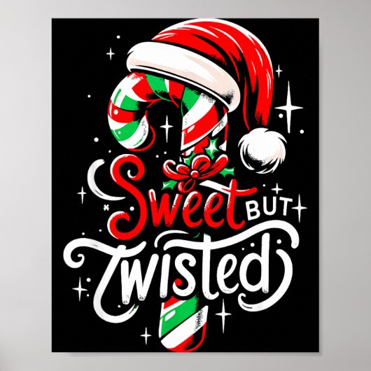 Poster Sweet But Twisted Funny Christmas Candy Cane Xmas (Devant)