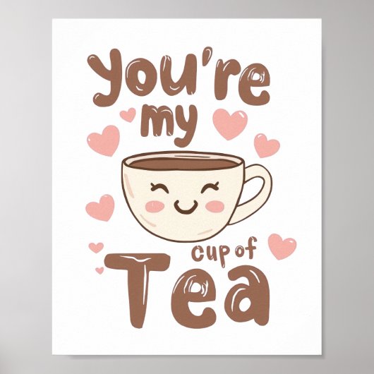 Poster Sweet Valentine's Day Tea Lover Quote (Devant)