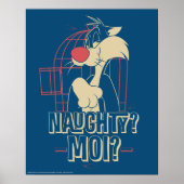 Poster SYLVESTER™- Naughty? Moi? (Devant)