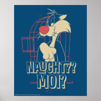 SYLVESTER™- Naughty? Moi?