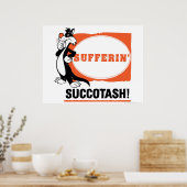 Poster SYLVESTER™ Souffrez Succotash ! (Cuisine)