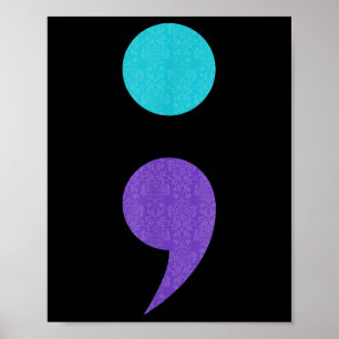 Poster Symbole Art cool Du Semicolon Pour La Prévention D