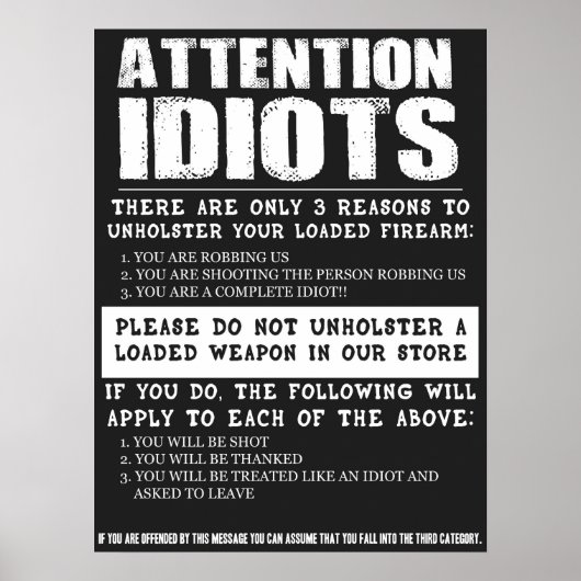 Poster Symbole Funny Gun Store "Idiots de l'attention" (Devant)