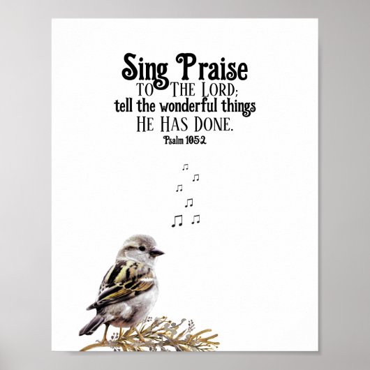 Poster Sympa Bird Chanter Musique Notes Psalm Bible Verse (Devant)