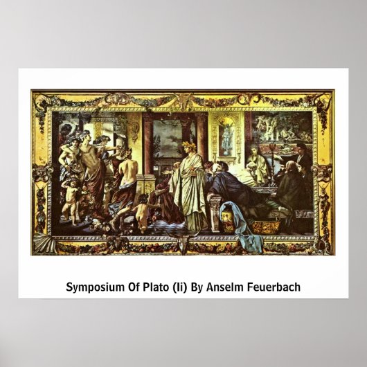 Poster Symposium De Platon (Ii) Par Anselm Feuerbach (Devant)