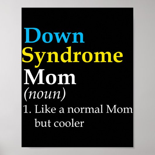 Poster Syndrome de Down Maman Fun Définition World Awaren (Devant)