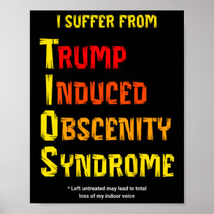 Poster Syndrome d'obscénité induit par Trump Tios drôle R
