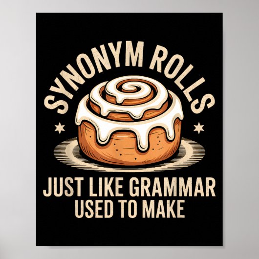 Poster Synonym Rolls Just Like Grammar Used To Make Pun T (Devant)