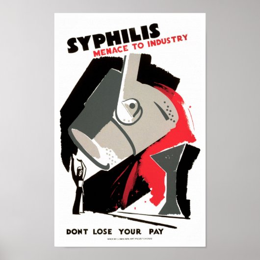 Poster Syphilis ~ Menace pour l'industrie (Devant)