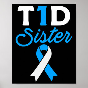 Poster T1D Soeur Diabétique Type 1 Soutien à la sensibili
