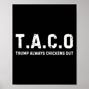 Poster T.a.c.o Trump se dégonfle toujours - Drôle