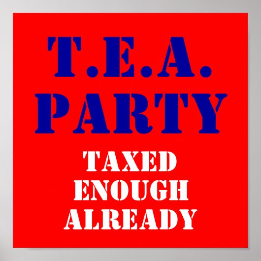 Poster T.E.A., FÊTE, Taxé, Assez, Déjà (Devant)