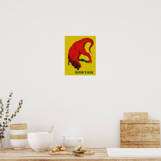Poster T est pour l'affiche T-Rex (Cuisine)
