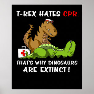 Poster T-Rex déteste le CPR qui est pourquoi les