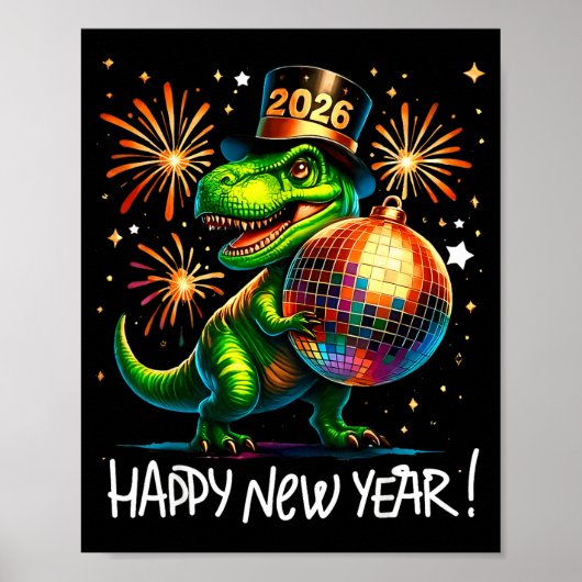 Poster T Rex Happy New Year 2026 Disco Ball Fireworks Tee (Devant)
